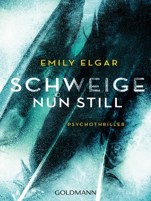 cover image of Schweige nun still